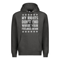 Charcoal Heather My Rights Don't End Where Your Feelings Begin Premium Hoodie - artisFamous