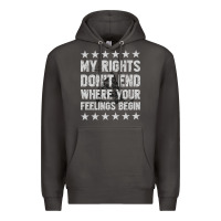Smoke My Rights Don't End Where Your Feelings Begin Premium Hoodie - artisFamous