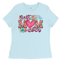Baby Blue best mom ever Ladies Tee - RacoonDesign
