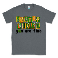 Charcoal Heather shut up liver you are fine Classic Tee - FaDigitalArtStudio