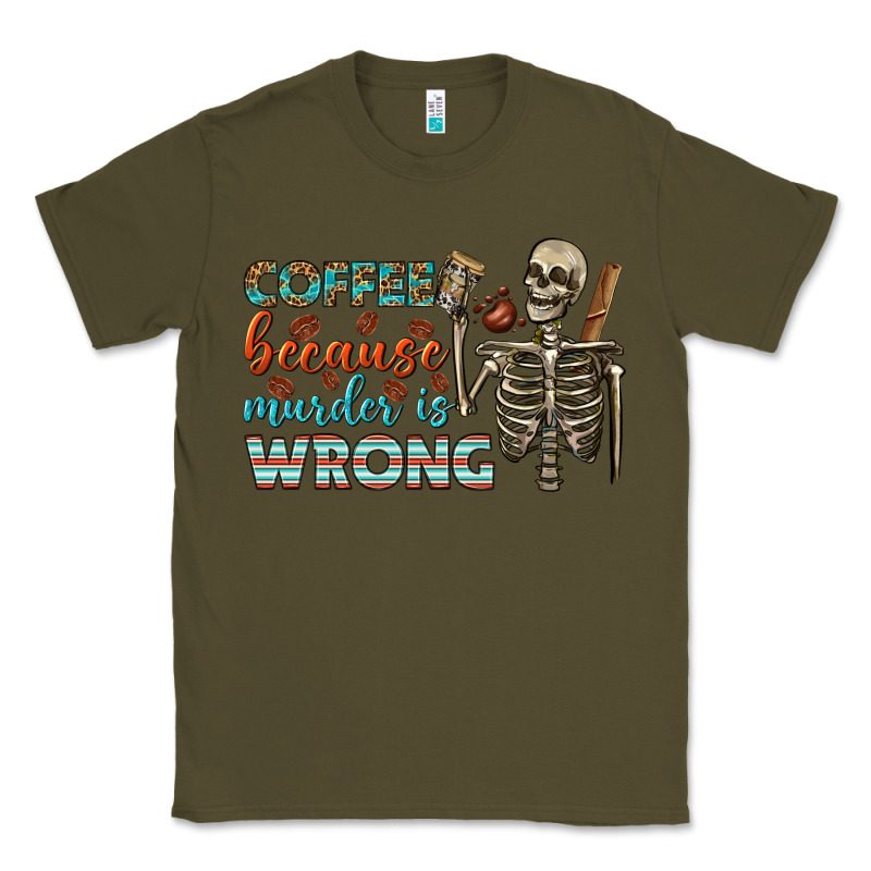 Coffee Because Murder Is Wrong Bbs Classic Tee by BundleAndBundleShop | Teevron