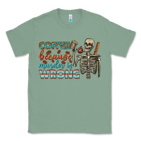 Sage coffee because murder is wrong bbs Classic Tee - BundleAndBundleShop