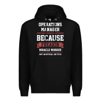 Black Operations Manager - Cool Gift Job Premium Hoodie - artisFamous