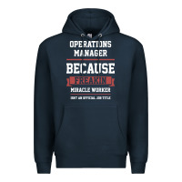 Navy Operations Manager - Cool Gift Job Premium Hoodie - artisFamous