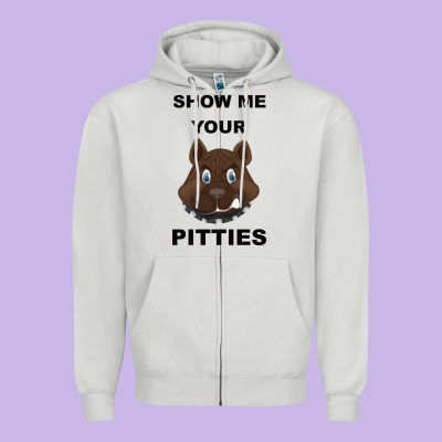 Show Me Your Pitties Zipper Hoodie Designed By Bettercallsaul