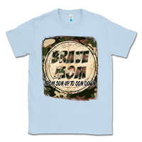Dusty Blue Brave mom from son up to son down Mother's Day Classic Tee - FaDigitalArtStudio