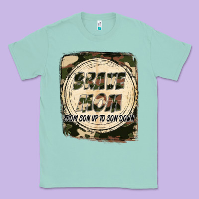 Brave Mom From Son Up To Son Down Mother's Day Classic Tee Designed By Fadigitalartstudio