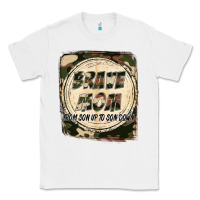 White Brave mom from son up to son down Mother's Day Classic Tee - FaDigitalArtStudio