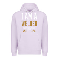Lilac I Am A WELDER - WELDER Job Gift Funny Premium Hoodie - artisFamous