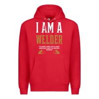 Red I Am A WELDER - WELDER Job Gift Funny Premium Hoodie - artisFamous