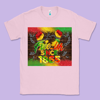 Free Ish Since 1865 Classic Tee Designed By Barkaloodesign