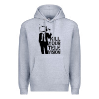 Kill Your Television Premium Hoodie | Teevron