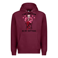 Burgundy funny i am smitten in my mittens bernie Premium Hoodie - artisFamous