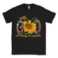 Black with god all things are possible with sunflower bbs Classic Tee - BundleAndBundleShop