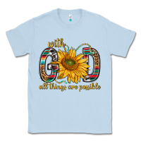 Dusty Blue with god all things are possible with sunflower bbs Classic Tee - BundleAndBundleShop