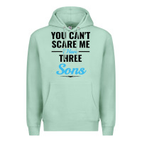 Seafoam you can't scare me i have three sons Premium Hoodie - artisFamous