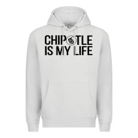 Dove Grey chipotle is my life Premium Hoodie - artisFamous