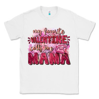 White My favorite calls me mama Mother's Day Classic Tee - FaDigitalArtStudio