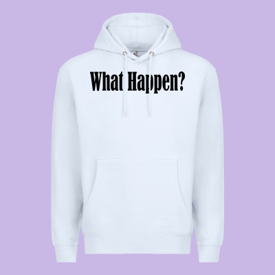 What Happen Premium Hoodie Designed By Artisfamous
