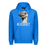 True Royal letterkenny allegedly ostrich funny Premium Hoodie - artisFamous