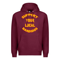 Burgundy bandidos support your local texas Premium Hoodie - artisFamous