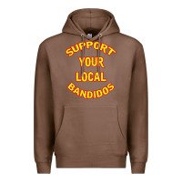 Chestnut bandidos support your local texas Premium Hoodie - artisFamous