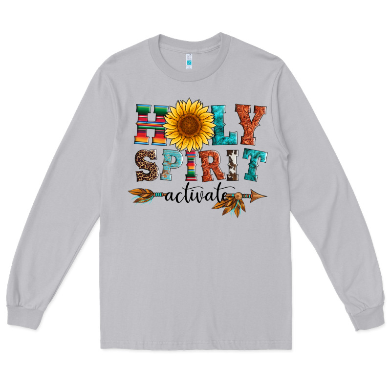 Holy Spirit Activate Long Sleeve Tee by Artiststas | Teevron