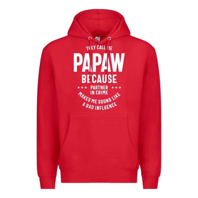 Mens They Call Me Papaw Because Partner In Crime - Dad & Grandpa Birth Premium Hoodie by artisFamous | Teevron