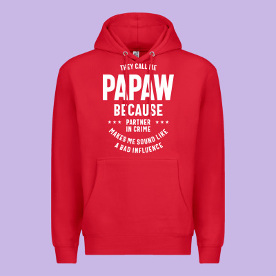 Mens They Call Me Papaw Because Partner In Crime - Dad & Grandpa Birth Premium Hoodie Designed By Artisfamous