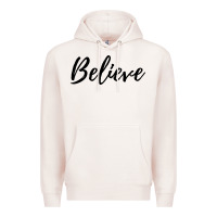 Pale Pink believe Premium Hoodie - artisFamous