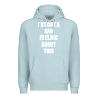Blue Mist ive got bad feeling Premium Hoodie - artisFamous