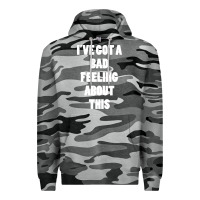 Ive Got Bad Feeling Premium Hoodie | Teevron