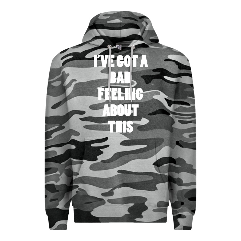 Ive Got Bad Feeling Premium Hoodie by artisFamous | Teevron