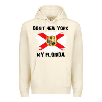 Sandshell don't new york my florida t shirt flag Premium Hoodie - artisFamous