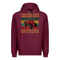 Burgundy never underestimate an old man with a tractor retro vintage Premium Hoodie - artisFamous
