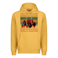 Mustard never underestimate an old man with a tractor retro vintage Premium Hoodie - artisFamous