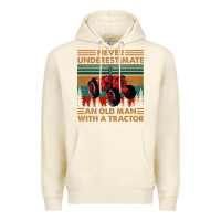 Sandshell never underestimate an old man with a tractor retro vintage Premium Hoodie - artisFamous