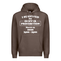 Coffee i survived denver prohibition 2020 Premium Hoodie - artisFamous