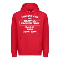 Red i survived denver prohibition 2020 Premium Hoodie - artisFamous
