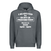 Rock i survived denver prohibition 2020 Premium Hoodie - artisFamous