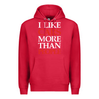 Cardinal I LIKE CARS MORE THAN PEOPLE Premium Hoodie - artisFamous