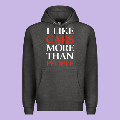 I Like Cars More Than People Premium Hoodie Designed By Artisfamous