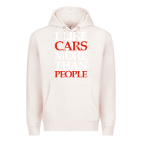 Pale Pink I LIKE CARS MORE THAN PEOPLE Premium Hoodie - artisFamous