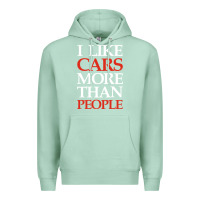 Seafoam I LIKE CARS MORE THAN PEOPLE Premium Hoodie - artisFamous