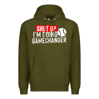 Army Green shut up i'm doing game changer baseball Premium Hoodie - artisFamous