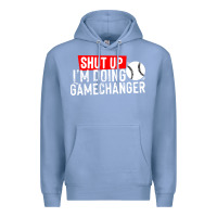 Colony Blue shut up i'm doing game changer baseball Premium Hoodie - artisFamous
