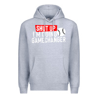 Heather Grey shut up i'm doing game changer baseball Premium Hoodie - artisFamous