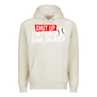 Oatmeal Heather shut up i'm doing game changer baseball Premium Hoodie - artisFamous