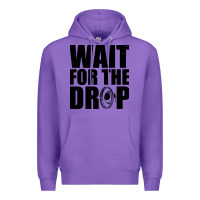 Purple wait for the drop i dubstep bass subwoofer dance music Premium Hoodie - artisFamous