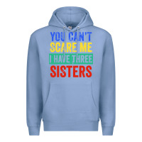Colony Blue you can't scare me i have three sisters funny brother Premium Hoodie - artisFamous